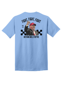 Trump Fight Tshirts